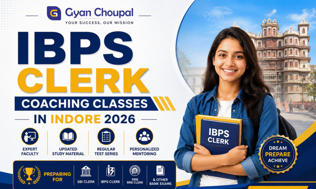 IBPS Clerk Bank Coaching Indore